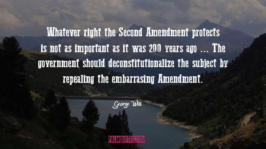 Second Amendment quotes by George Will