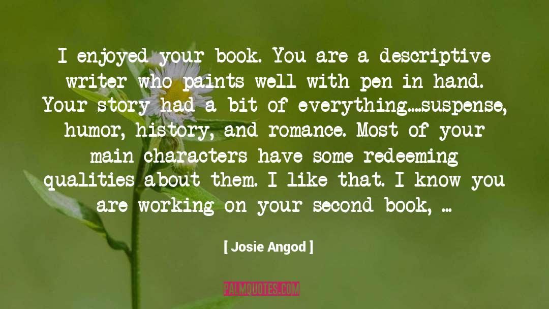 Second Book quotes by Josie Angod