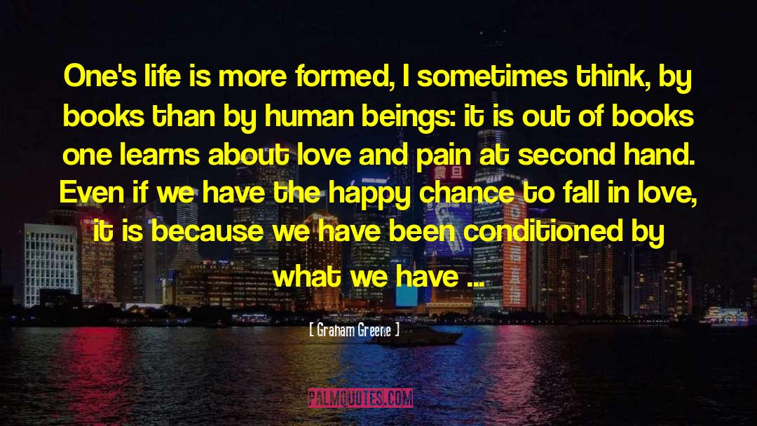 Second Chance At Love Romance quotes by Graham Greene