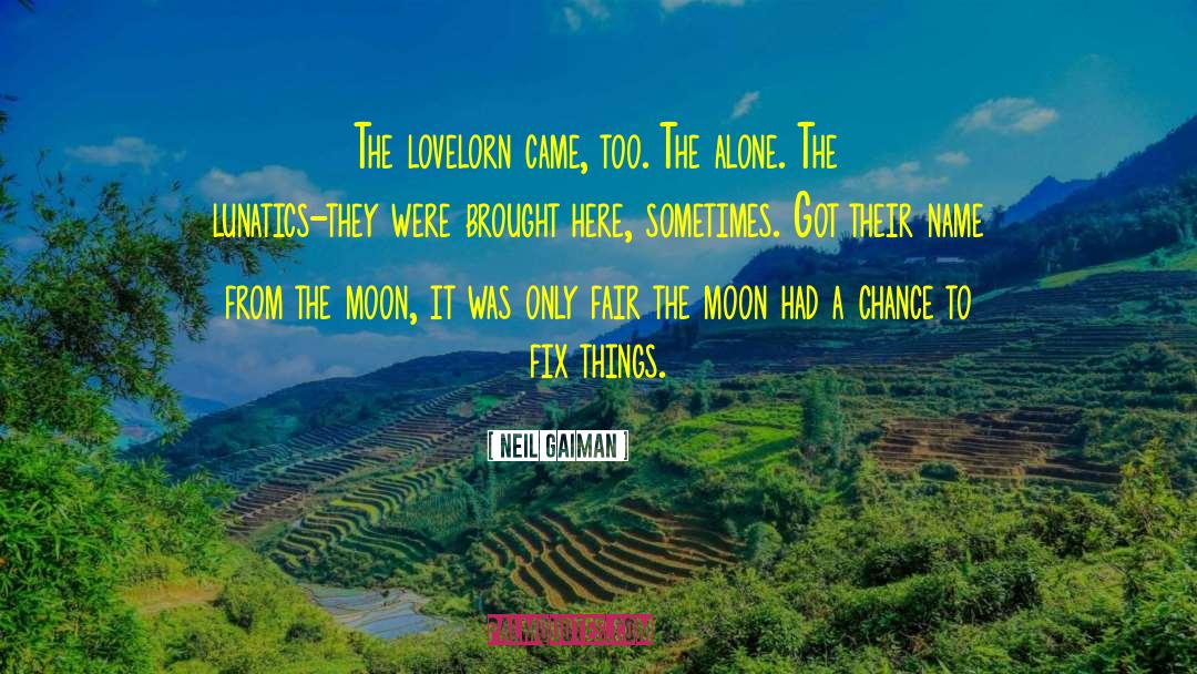 Second Chance Love quotes by Neil Gaiman
