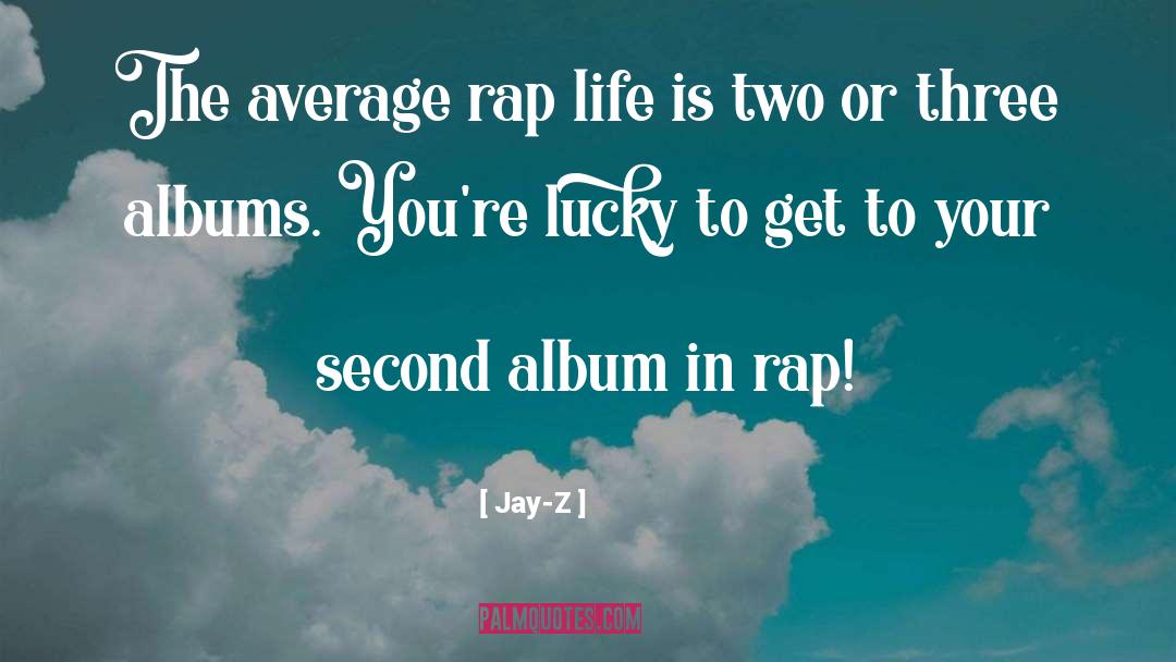 Second Chance quotes by Jay-Z
