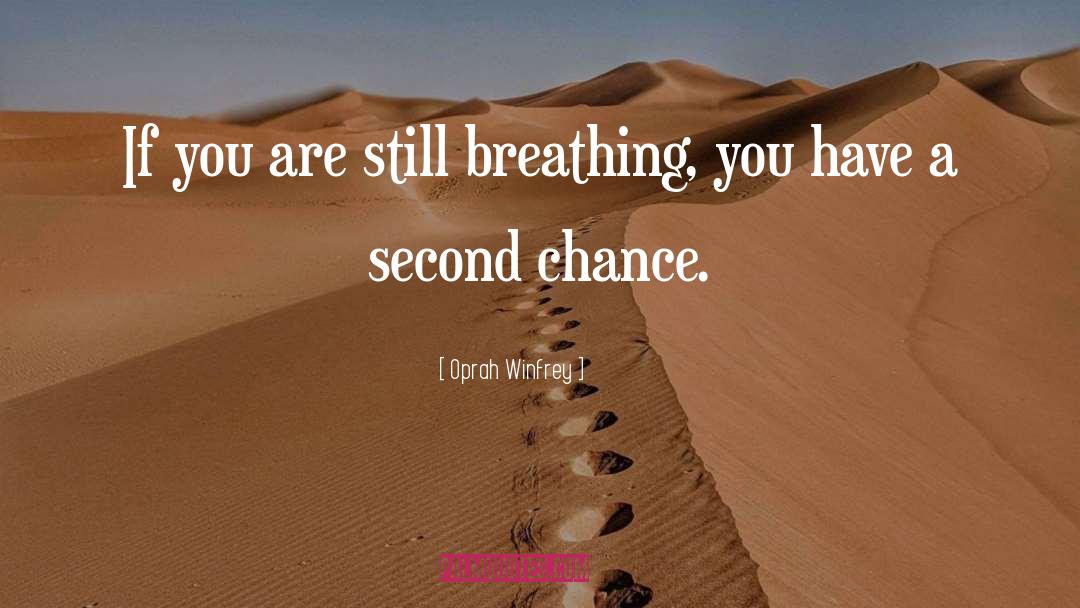 Second Chance quotes by Oprah Winfrey
