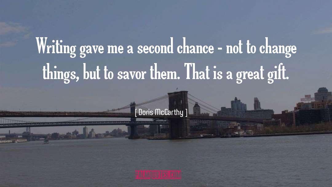 Second Chance quotes by Doris McCarthy