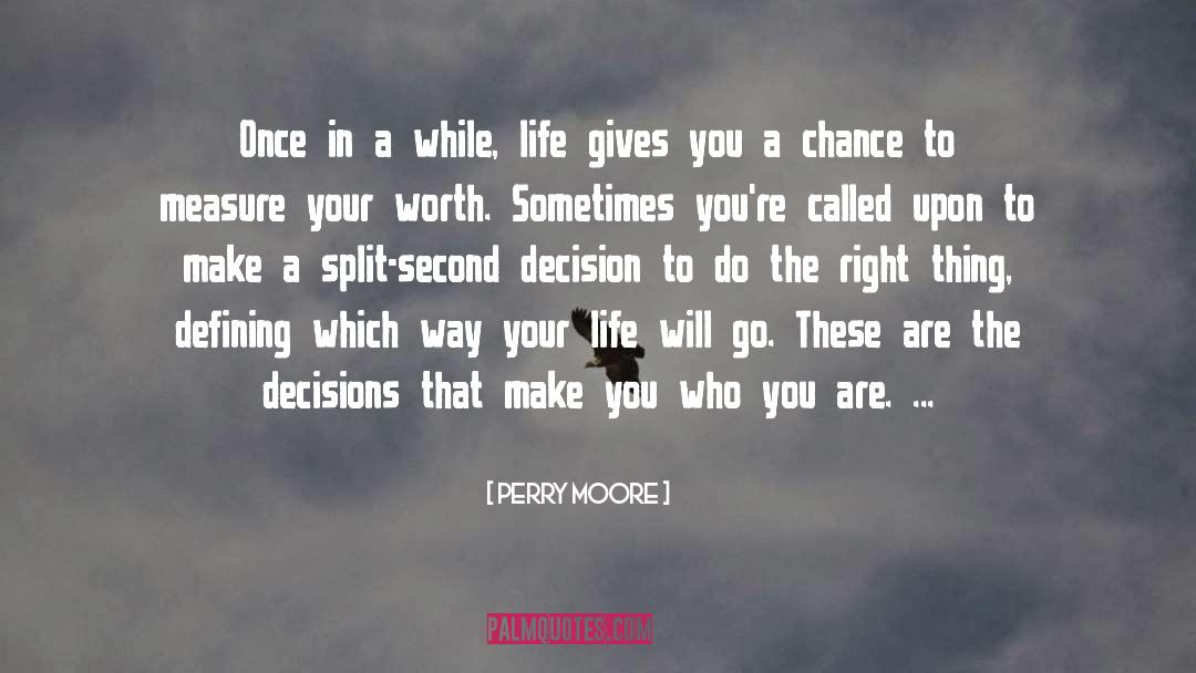 Second Chance Romance quotes by Perry Moore