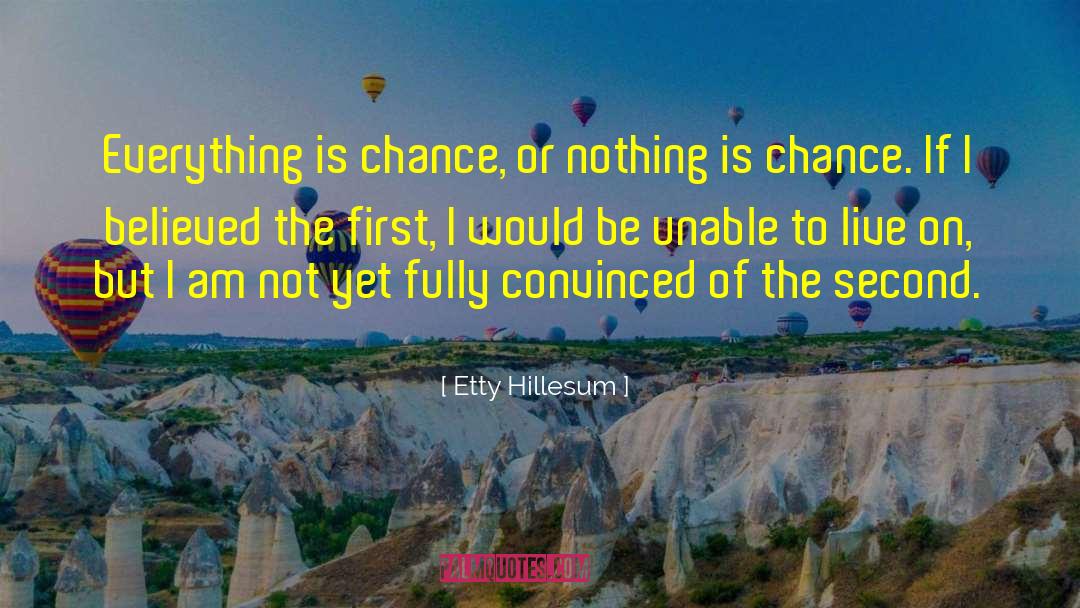 Second Chance To Live quotes by Etty Hillesum