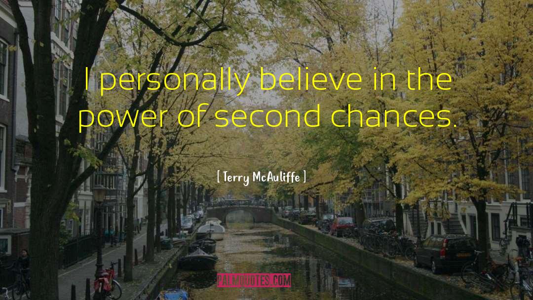 Second Chances quotes by Terry McAuliffe