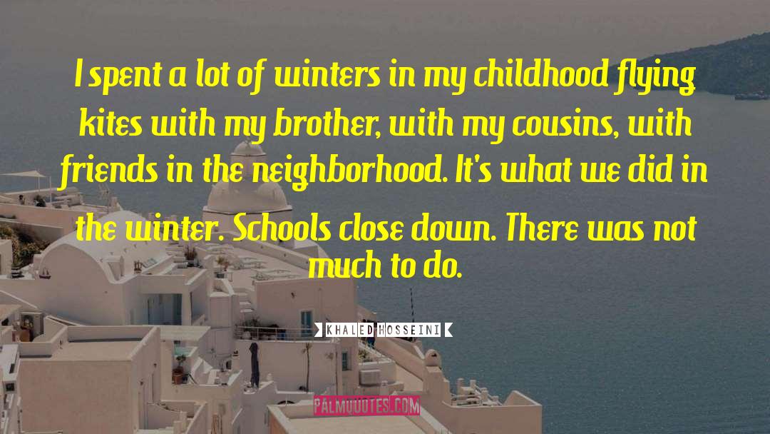 Second Childhood quotes by Khaled Hosseini