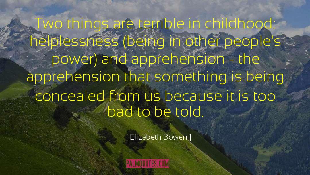 Second Childhood quotes by Elizabeth Bowen