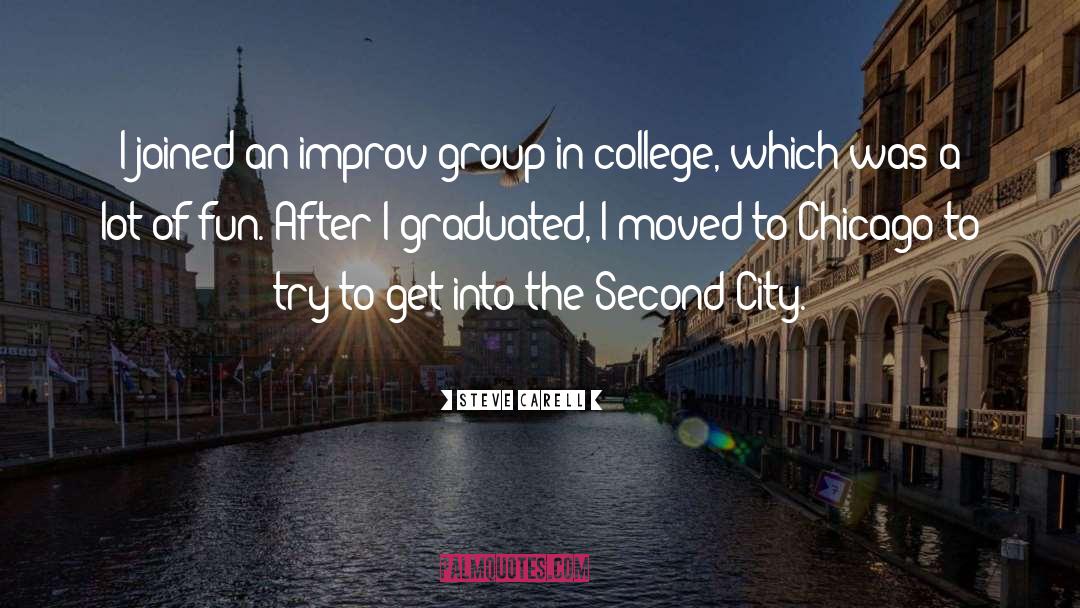 Second City quotes by Steve Carell