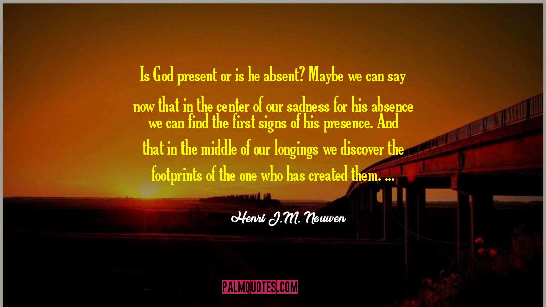 Second Coming Of Christ quotes by Henri J.M. Nouwen