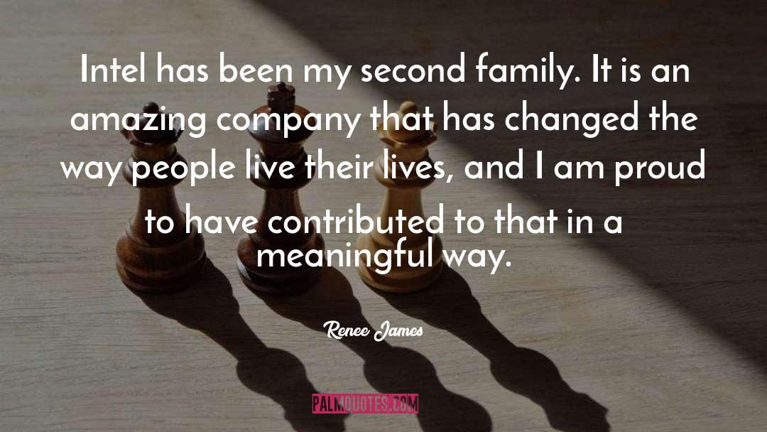 Second Family quotes by Renee James