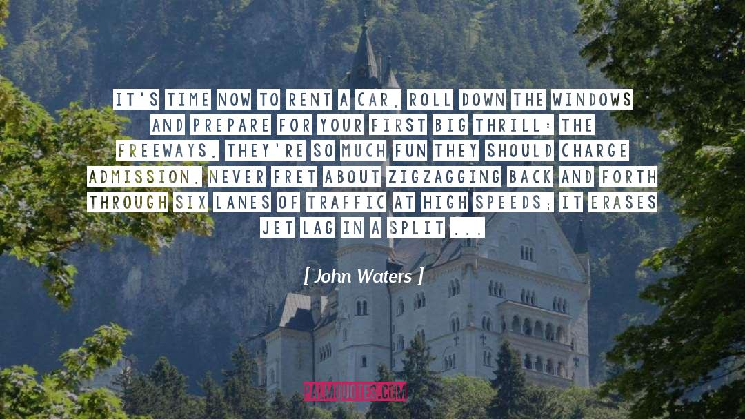 Second Guessing quotes by John Waters