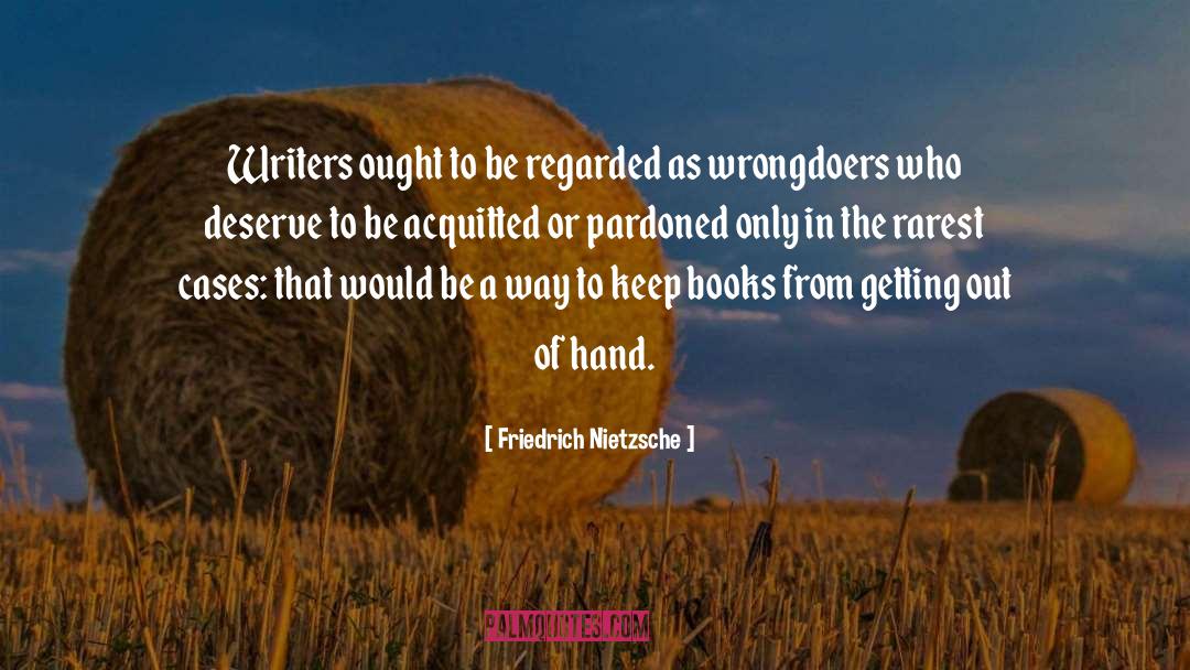 Second Hand Books quotes by Friedrich Nietzsche