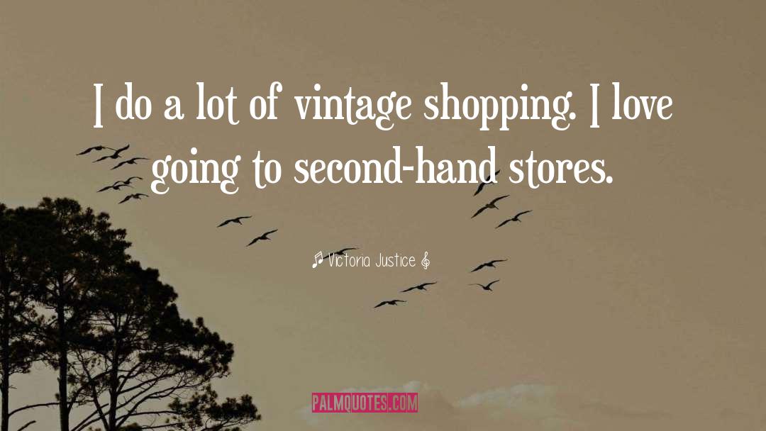 Second Hand quotes by Victoria Justice