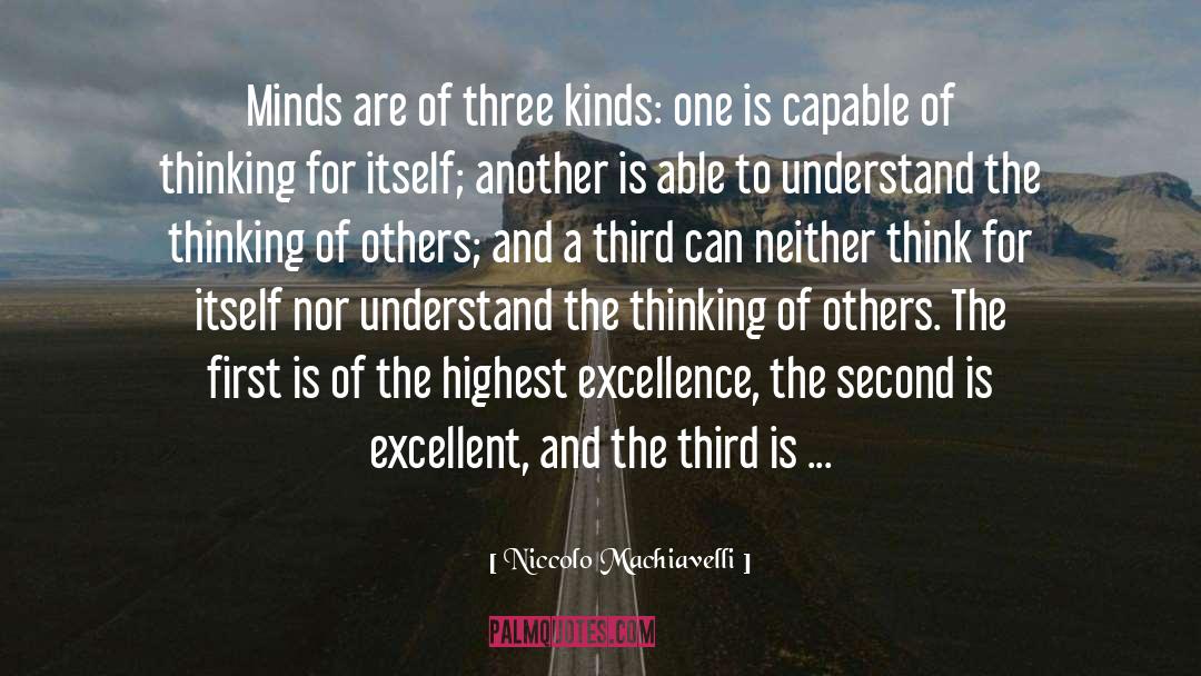 Second Handers quotes by Niccolo Machiavelli