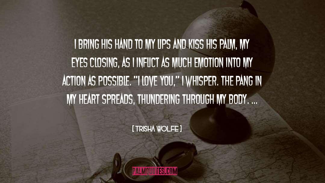 Second Kiss quotes by Trisha Wolfe