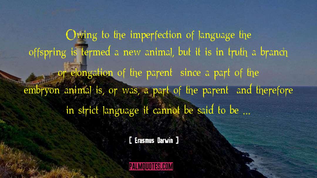 Second Language quotes by Erasmus Darwin