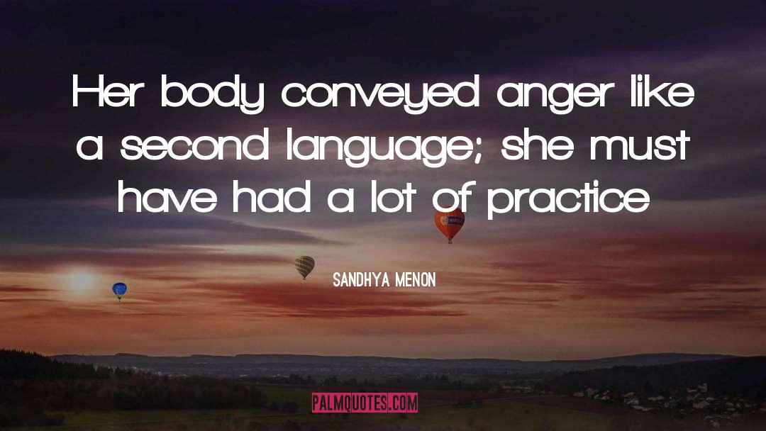 Second Language quotes by Sandhya Menon