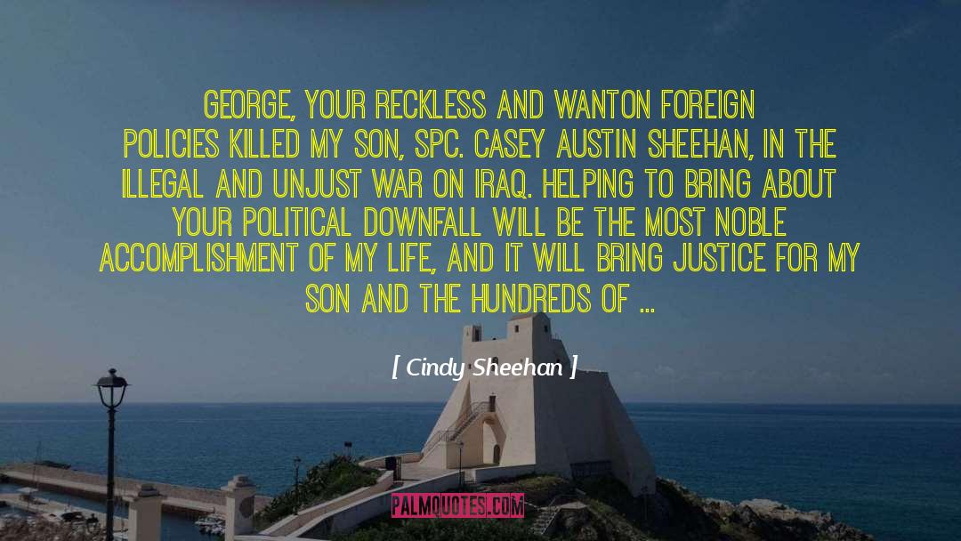 Second Life quotes by Cindy Sheehan