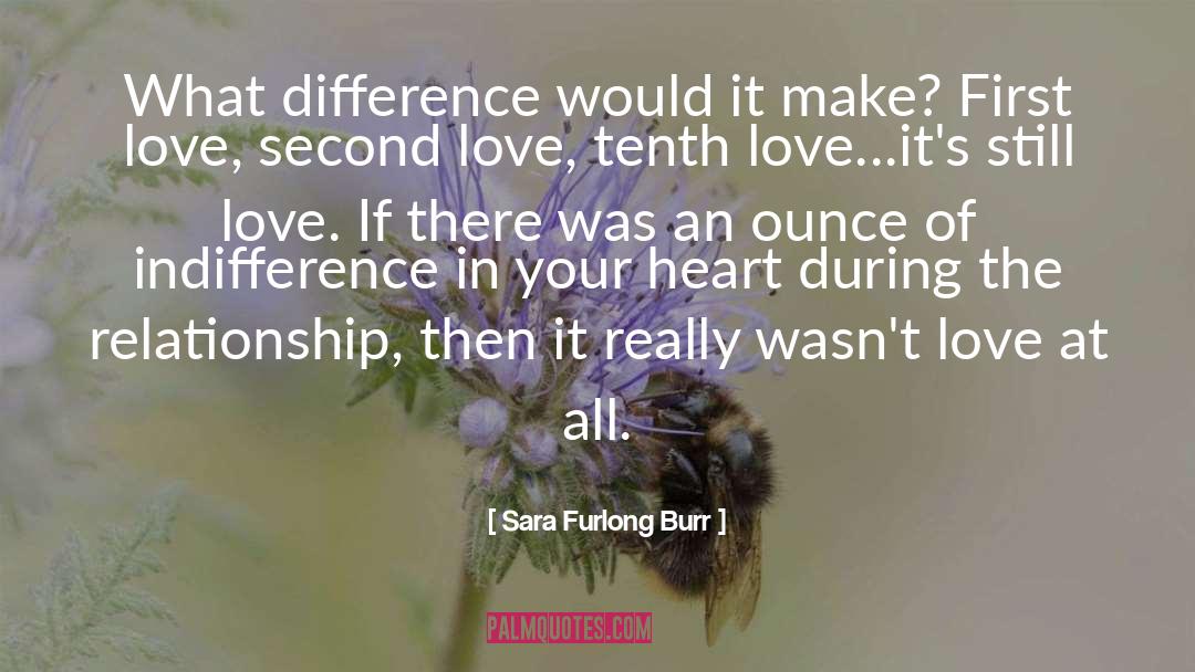 Second Love quotes by Sara Furlong Burr