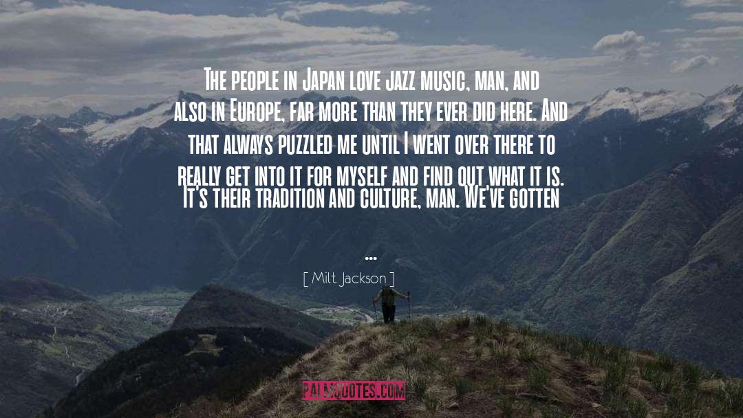 Second Love quotes by Milt Jackson