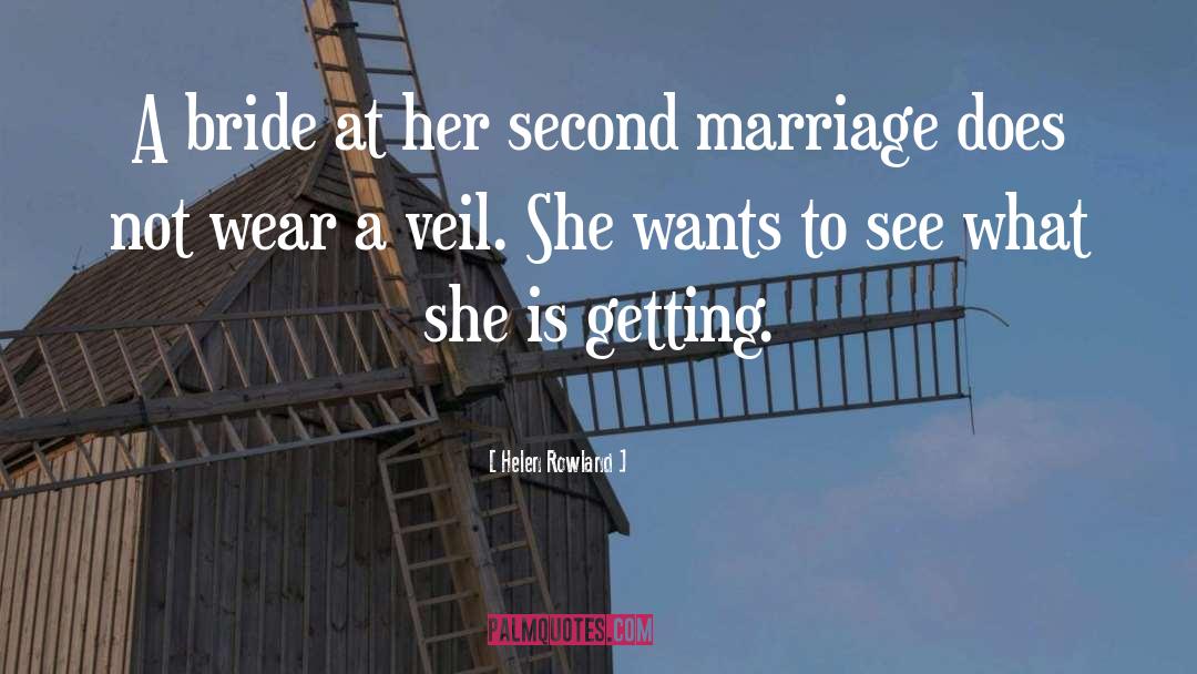 Second Marriage quotes by Helen Rowland