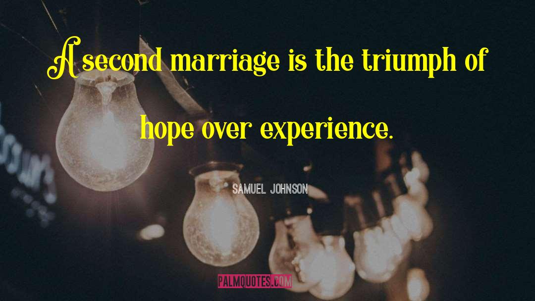 Second Marriage quotes by Samuel Johnson