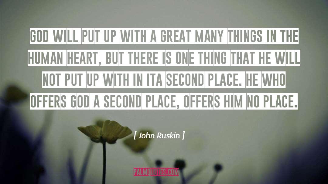 Second Place quotes by John Ruskin