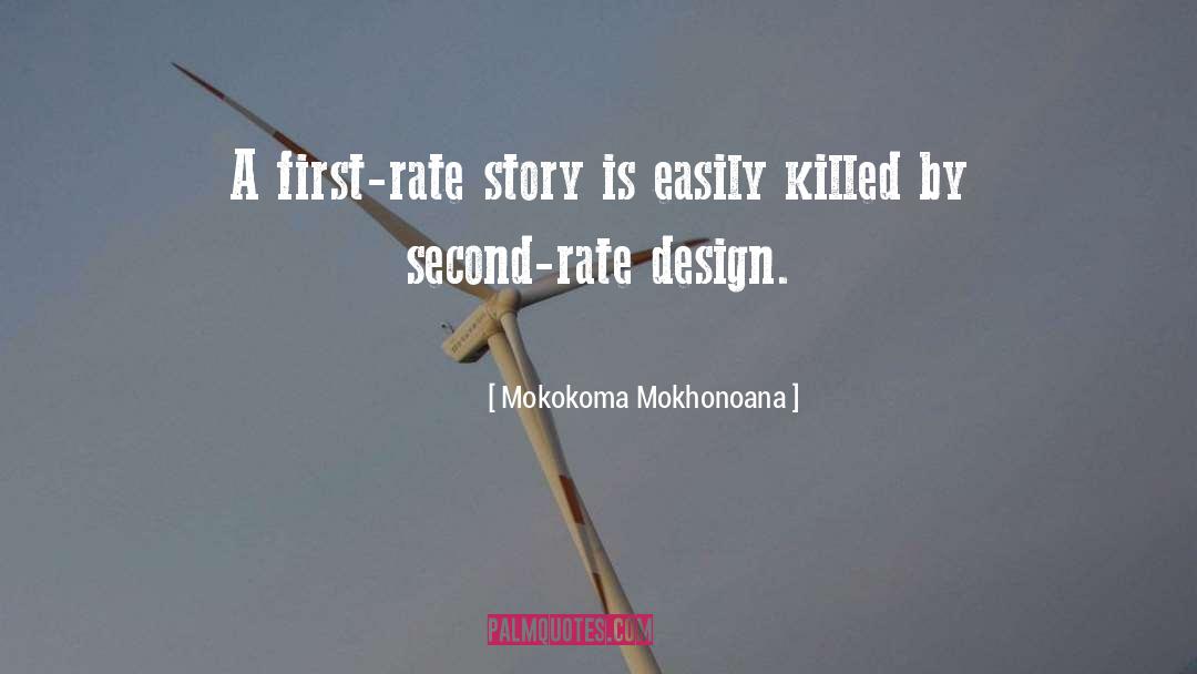 Second Rate quotes by Mokokoma Mokhonoana