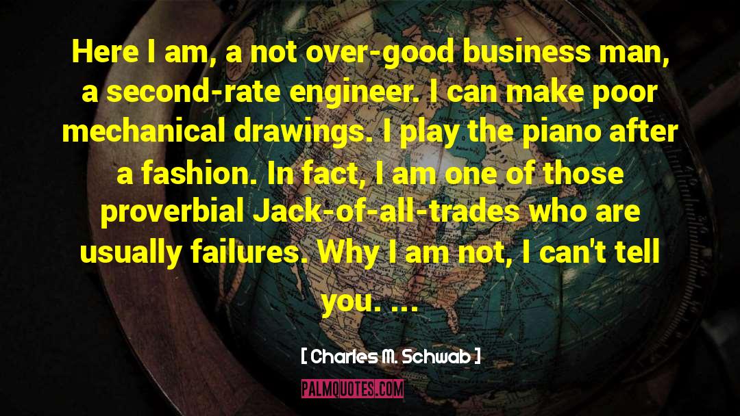 Second Rate quotes by Charles M. Schwab