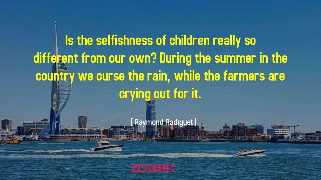 Second Summer Of The Sisterhood quotes by Raymond Radiguet