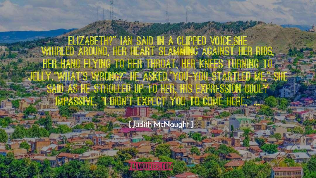 Second Thought quotes by Judith McNaught