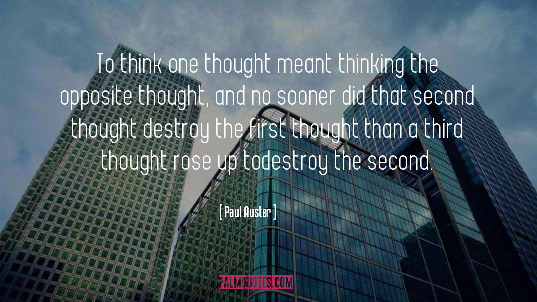 Second Thought quotes by Paul Auster