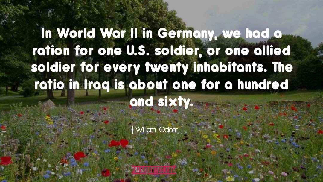 Second World War In Germany quotes by William Odom