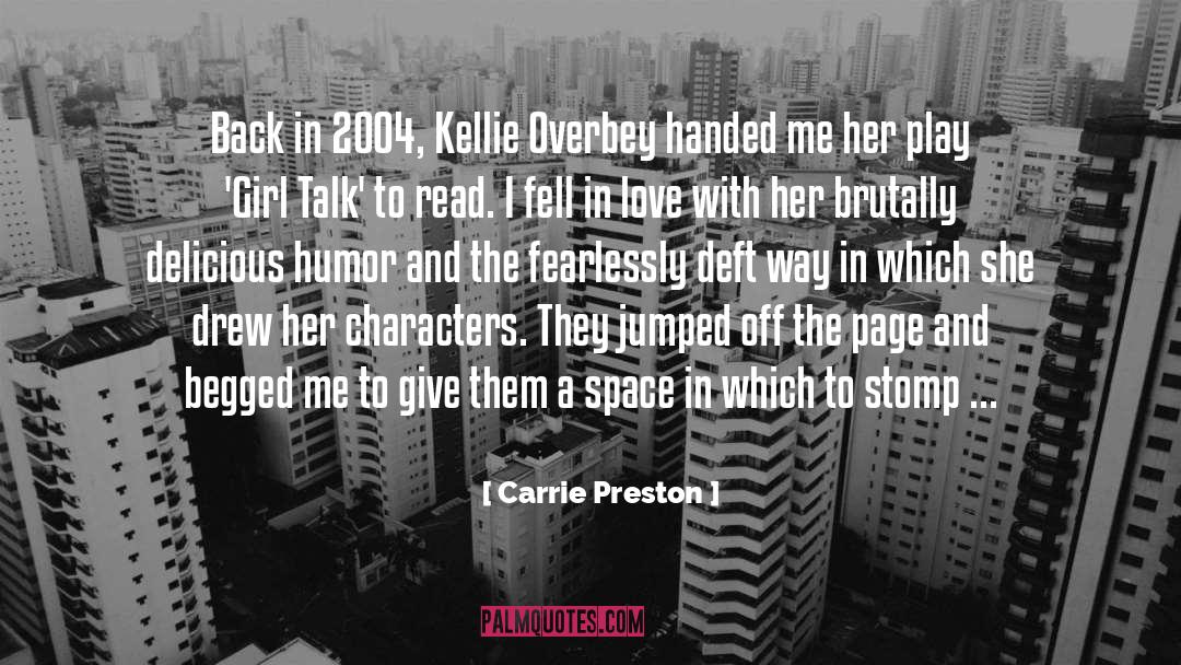 Secondary Characters quotes by Carrie Preston