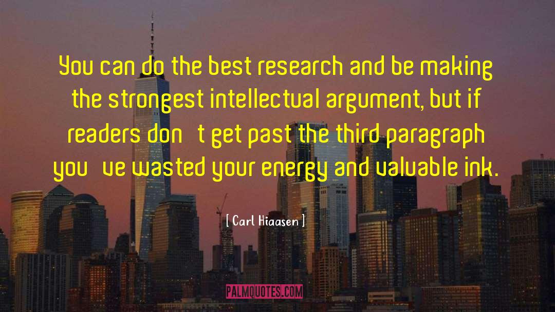 Secondary Research quotes by Carl Hiaasen