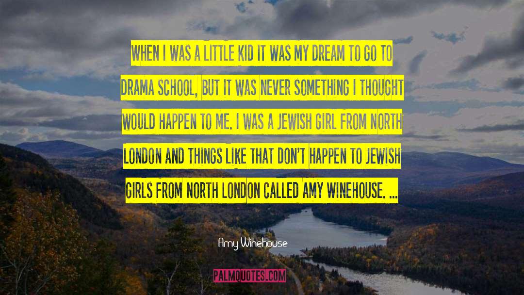 Secondary School quotes by Amy Winehouse