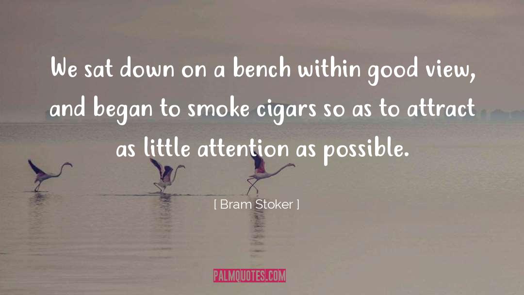 Secondhand Smoke quotes by Bram Stoker