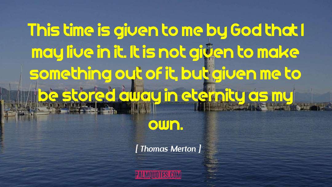 Seconds Away quotes by Thomas Merton