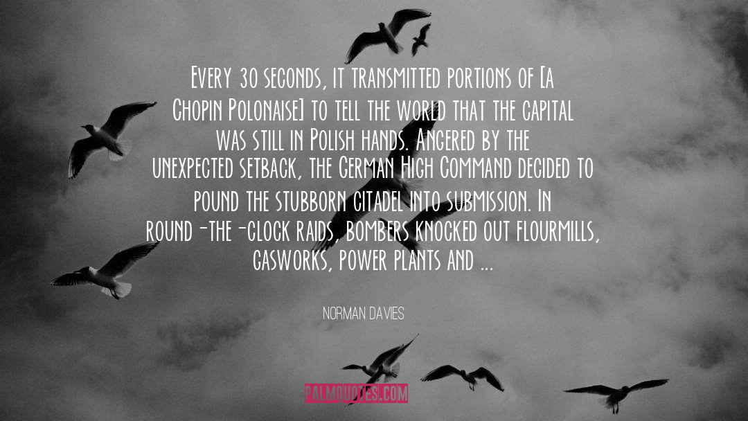 Seconds quotes by Norman Davies