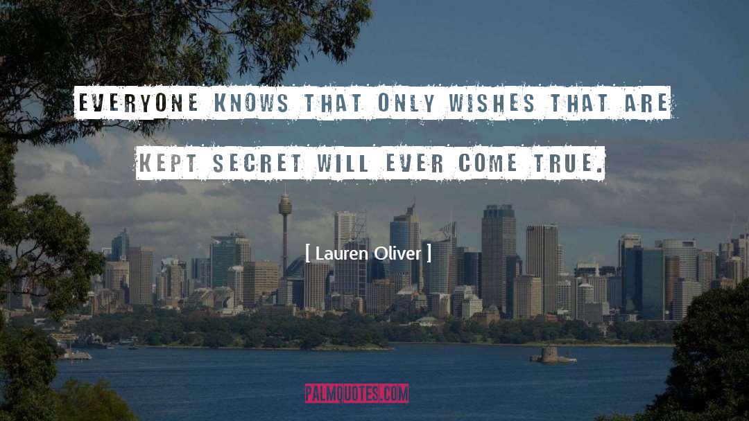 Secret Affairs quotes by Lauren Oliver