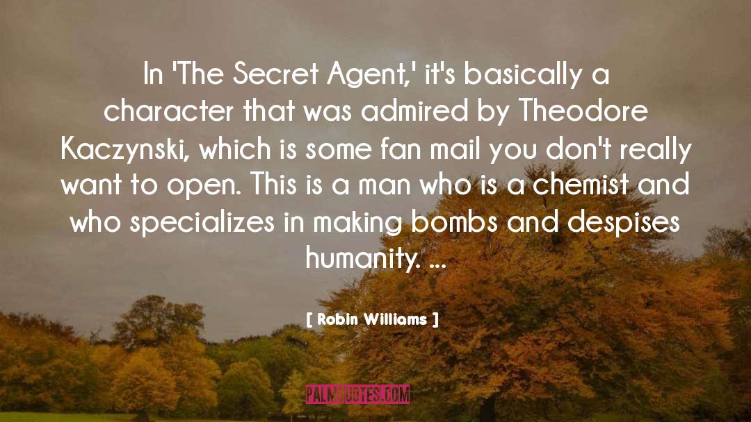 Secret Agent quotes by Robin Williams