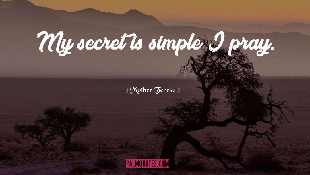 Secret Agent quotes by Mother Teresa