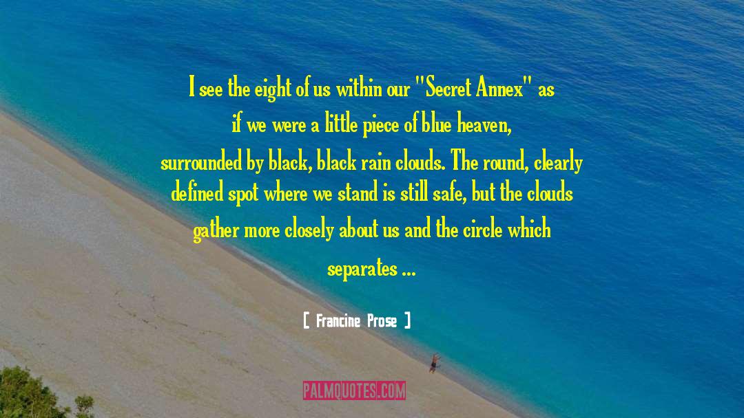 Secret Annex quotes by Francine Prose