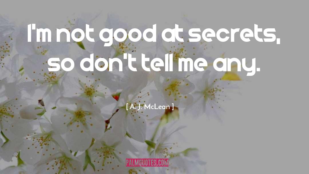 Secret Annex quotes by A. J. McLean