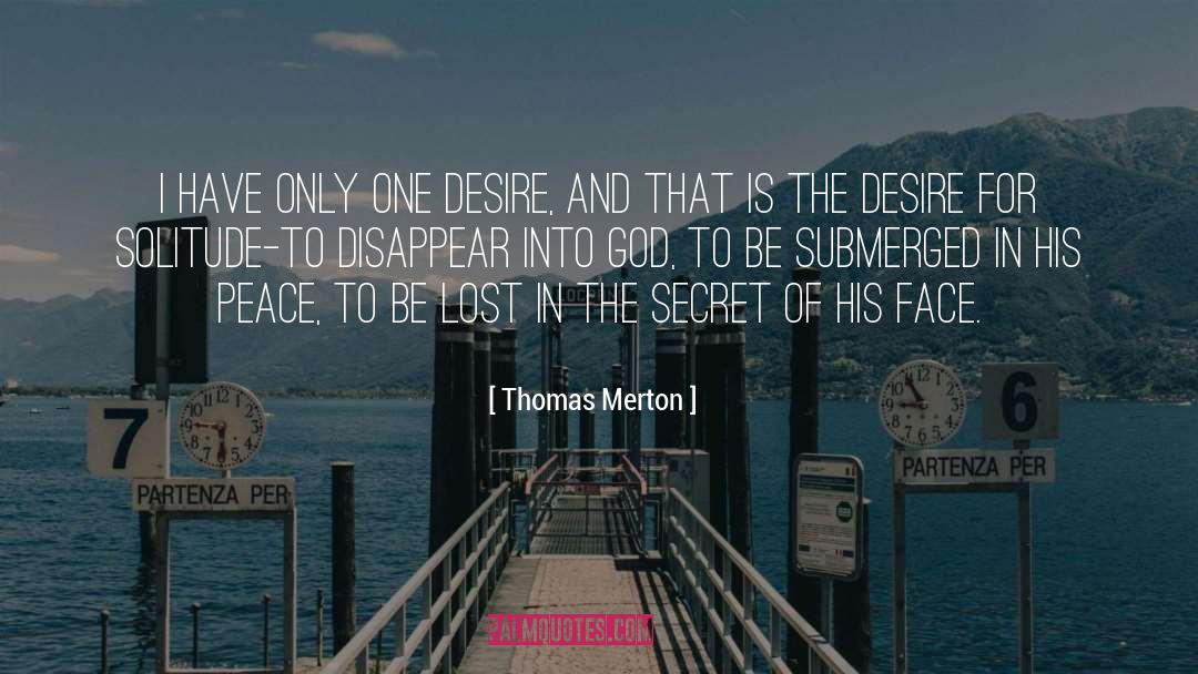 Secret Desire quotes by Thomas Merton