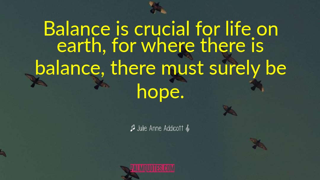 Secret Earth quotes by Julie Anne Addicott