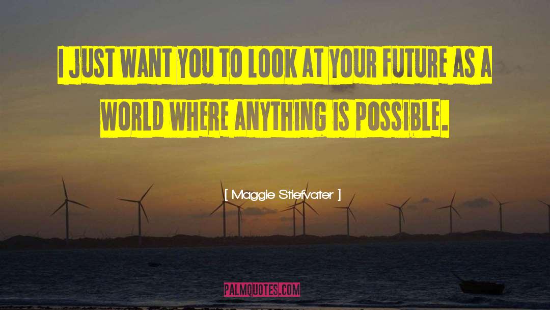 Secret Future quotes by Maggie Stiefvater