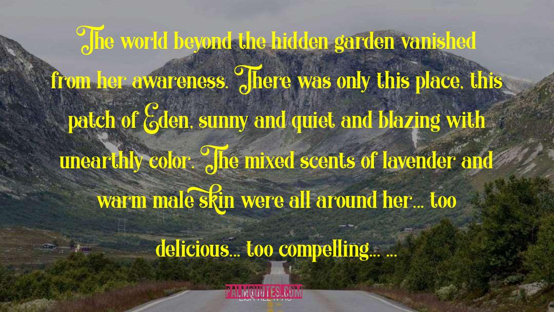 Secret Garden Burnett quotes by Lisa Kleypas