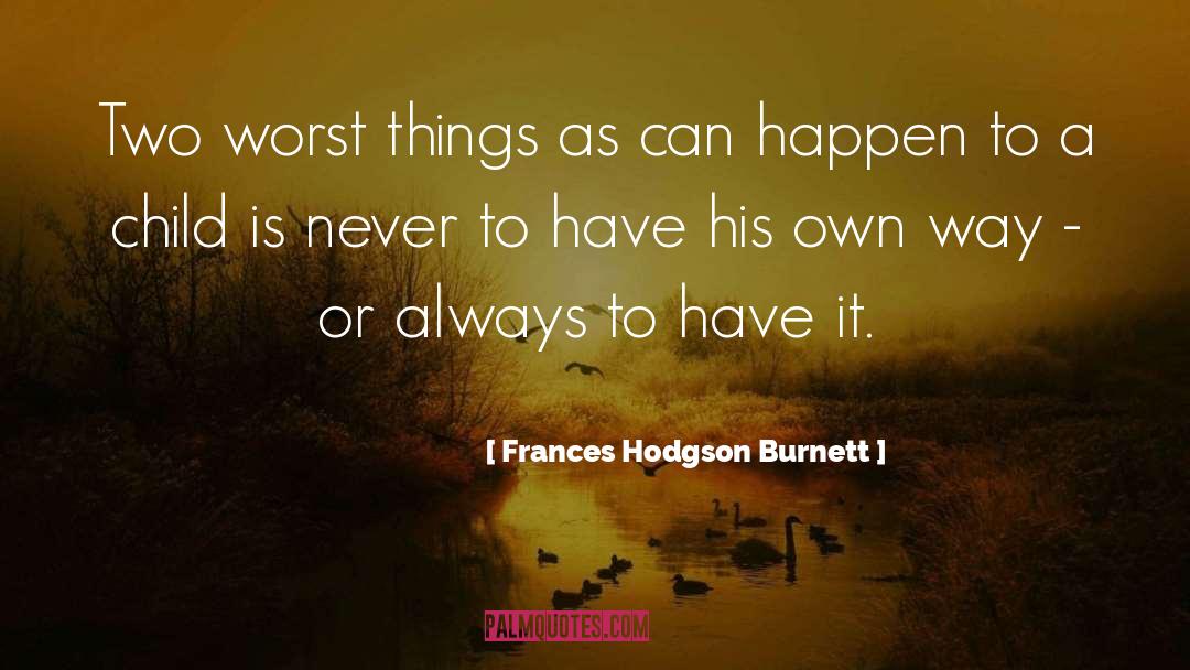 Secret Garden quotes by Frances Hodgson Burnett